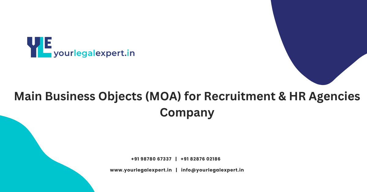 Main Business Objects (MOA) for Recruitment & HR Agencies Company